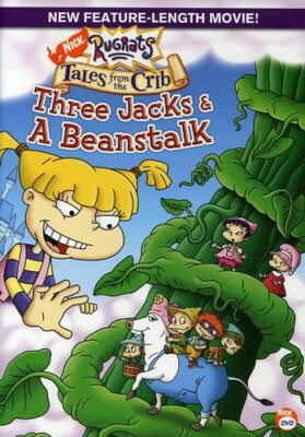 Rugrats Tales from the Crib: Three Jacks & A Beanstalk