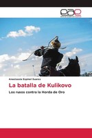 Anastassia Espinel Suares | La Batalla De Kulikovo | Taschenbuch | Spanisch