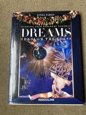 Dreams Through the Glass by Linda Fargo (2005, Hardcover)