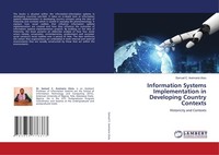Information Systems Implementation In Developing Country Contexts Samuel C. Avem