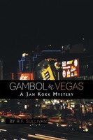 R. F. Sullivan | Gambol In Vegas | Taschenbuch | Englisch (2013) | AuthorHouse
