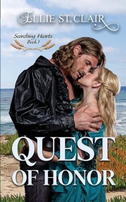 Quest of Honor: A Historical Pirate Regency Romance by Ellie St Clair