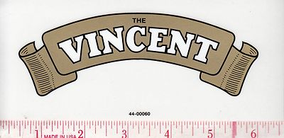 ''The Vincent'' Decal , Made in England, Peel & Stick Decal, 6.5'' x 3'', F/SH