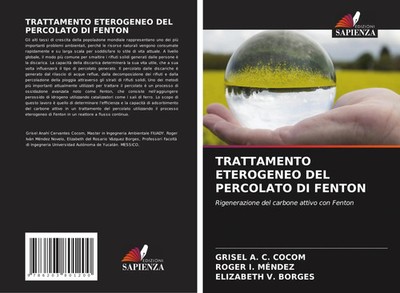 Grisel A. C. Cocom (u. a.) | TRATTAMENTO ETEROGENEO DEL PERCOLATO DI FENTON