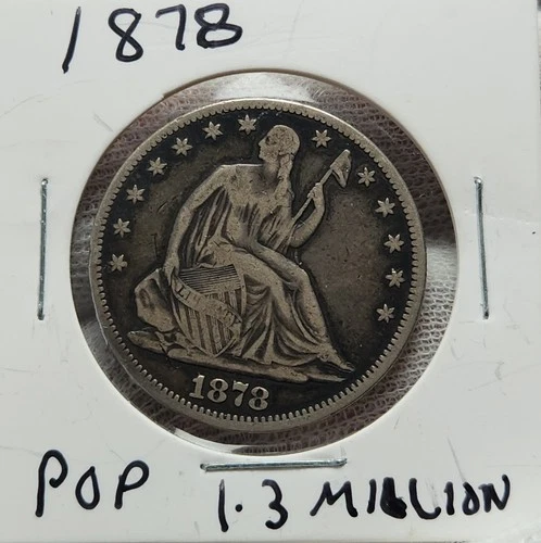 1878 Liberty Seated Half Dollar - Fine/Very Fine - Low Mintage - Type 5, Barb78a