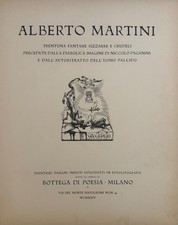 Alberto Martini Trentuna Fantasie Bizzarre e Crudeli