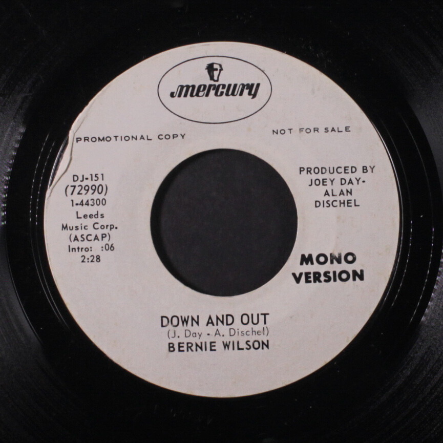 BERNIE WILSON: down and out / same Mercury 7" Single 45 RPM