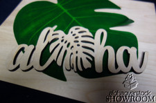 Laser Cut Wooden Aloha w/ Monstera Leaf Sign Wall Art Decor Gift Made in Hawaii