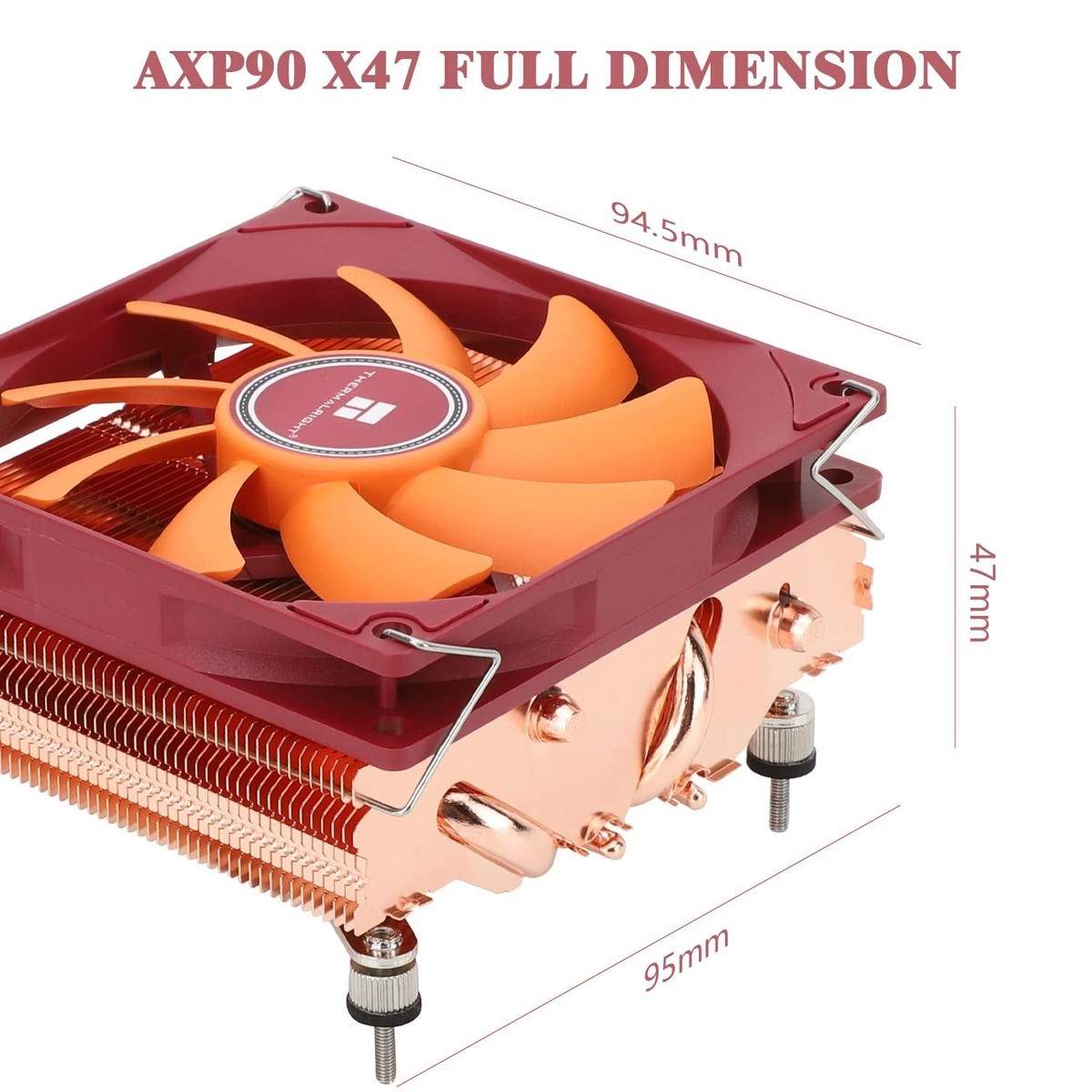 Thermalright AXP90-X47 Full Cooper Low Profile CPU Cooler, with