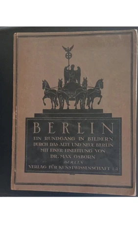 Berlin Ein Rundgang in Bildern durch das Alte und Neue Berlin – Buch gebraucht k