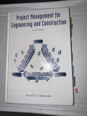 Project Management for Engineering & Construction Garold Oberlender PE Exam Prep