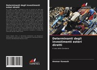 Ammar Kawash | Determinanti Degli Investimenti Esteri Diretti | Taschenbuch