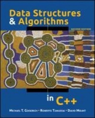 Data Structures and Algorithms in C++ Michael T. Goodrich