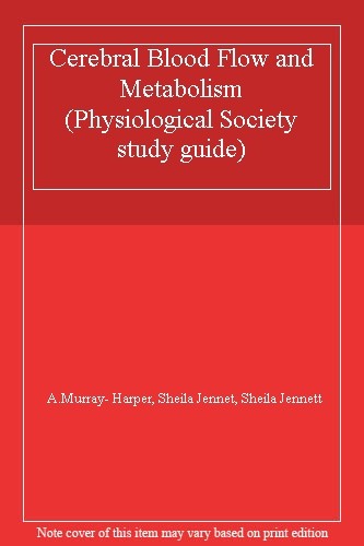 Cerebral Blood Flow and Metabolism (Physiological Society study