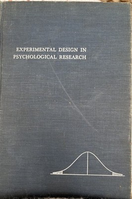 Experimental Design in Psychological Research Allen Edwards HC (1962) Revised ED