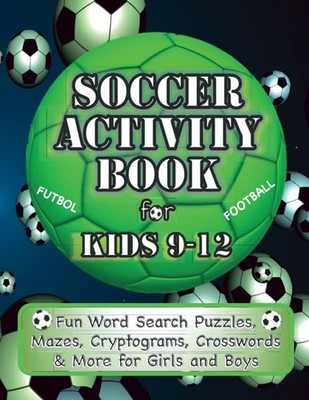 Soccer Activity Book For Kids 9-12 | Fun Word Search Puzzles, Ma