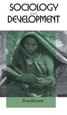 Sociology and Development by Tony Barnett (English) Hardcover Book