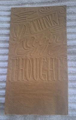  EMBOSSED THINK HAPPY THOUGHTS  GUEST TOWEL Paper Napkins 4 X 8 Inches  set 50