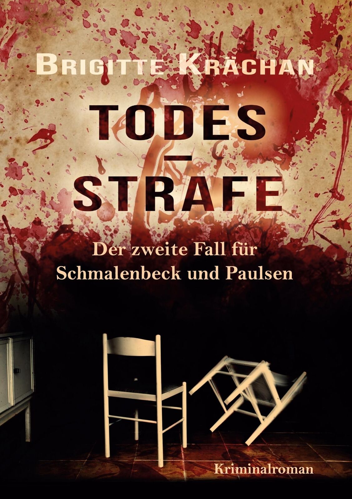 Thumbnail - Todesstrafe - Der Zweite Fall Für Schmalenbeck Und Paulsen | Buch |