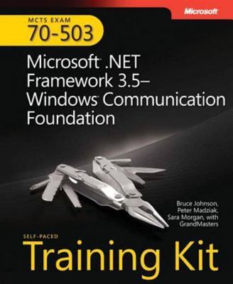MCTS Self-Paced Training Kit (Exam 70-503): Microsoft  .NET Framework 3.5 Window