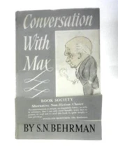 Conversation with Max (Samuel Nathaniel Behrman - 1960) (ID:97231)