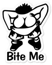 Bite Me Funny Butt Ass car bumper sticker decal 4" x 5"