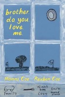 Brother. Do. You. Love. Me. | Manni Coe (U. A.) | Englisch | Buch | Gebunden