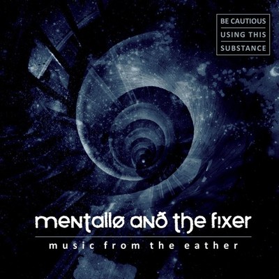 MENTALLO & THE FIXER Music from the Eather 2CD 2012