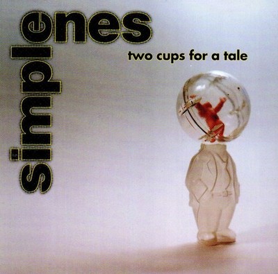 Two Cups for a Tale Simple Ones