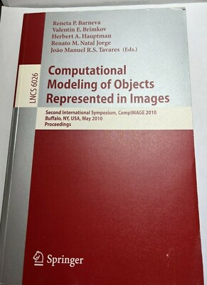 Lecture Notes in Computer Science Ser.: Computational Modeling of Objects Presen