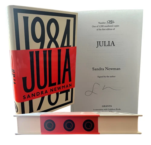 JULIA by SANDRA NEWMAN - EXCLUSIVE GOLDSBORO BOOKS FIRST EDITION