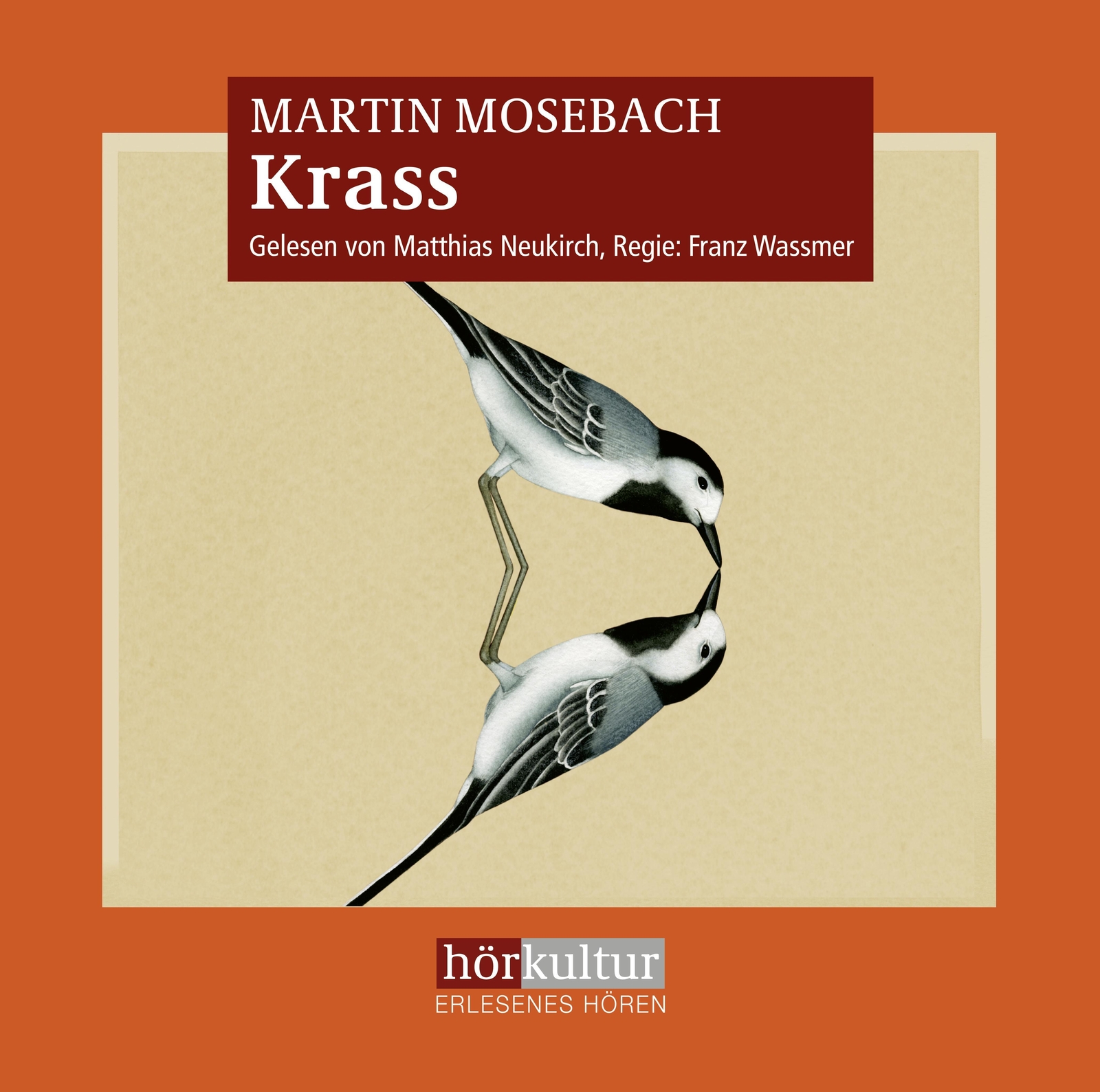Thumbnail - Krass Martin Mosebach Mp3 936 Min. Deutsch 2021 Hrkultur Verlag Ag