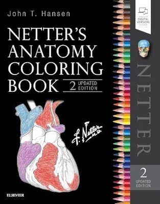 Netter's Anatomy Coloring Book Updated Edition by Hansen PhD, John T. 0323545033