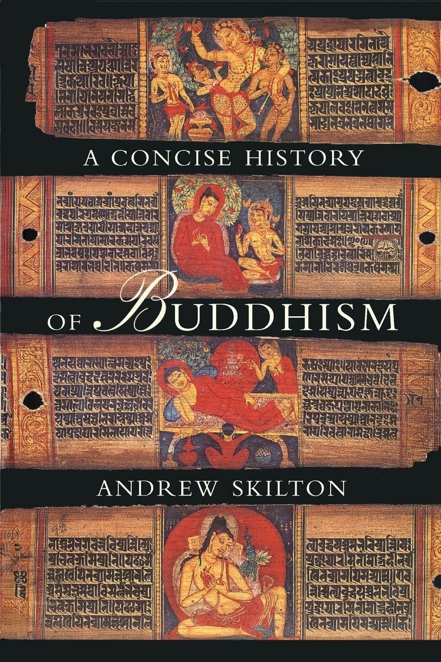 A Concise History of Buddhism by Andrew Skilton - - Image 6