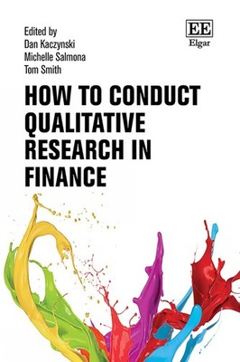 How to Conduct Qualitative Research in Finance by Dan Kaczynski Hardcover Book