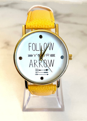Wrisrwatch ''Follow Your Arrow'' Inscription - Battery Included, Womens gift