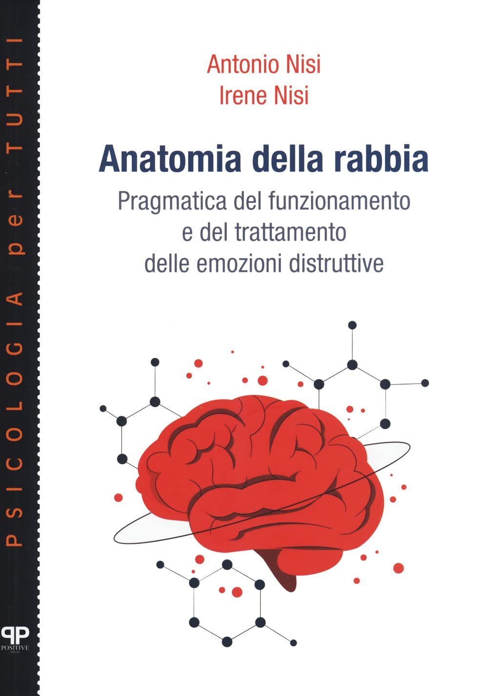 9788884291196 Anatomia della rabbia. Pragmatica del funzionament...i distruttive