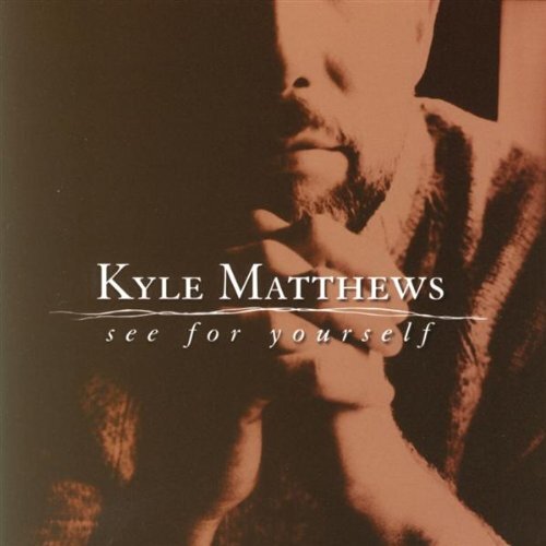Kyle Matthews See for Yourself CD Ex-Library Copy