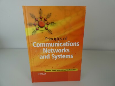 Principles of Communications Networks and Systems, Nevio Benvenuto