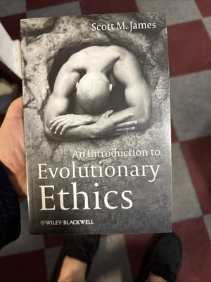 Introduction to Evolutionary Ethics by Scott M. James (2010, Trade Paperback)