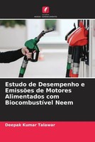 Deepak Kumar Talawar | Estudo De Desempenho E EmissõEs De Motores Alimentados...