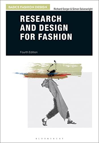 Research and Design for Fashion by Richard Sorger, Simon Seiv... - - Image 5