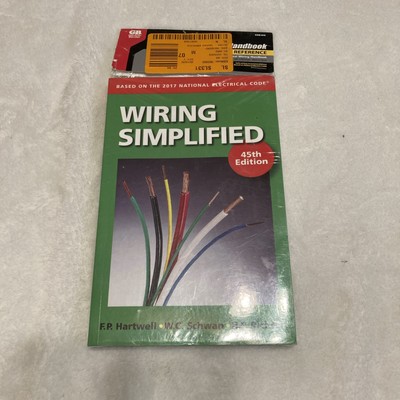 Wiring Simplified : Based on the 2017 National Electrical Code  by Frederic...