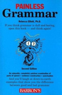 Painless Grammar Perfect Rebecca S. Elliott
