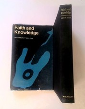 Faith and Knowledge - John Hick - Macmillan - 1967T
