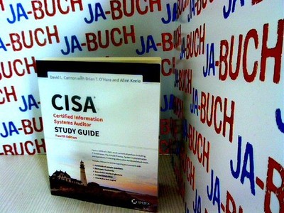 CISA Certified Information Systems Auditor Study Guide, 4th Edition Cannon, Davi