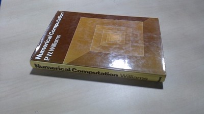 			Numerical Computation, Williams, P.W., Thomas Nelson and Sons Ltd		