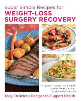 Margaret Furtad Super Simple Recipes for Weight-Loss Surgery Recov (Taschenbuch)