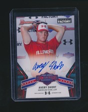AVERY SHORT 2018 BOWMAN BASEBALL FACTORY ALL-AMERICA UNDER ARMOUR AUTO #UAA-16