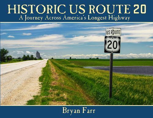 Us Rute 20 Historic US Route 20 : A Journey Across America's Longest Highway by ...